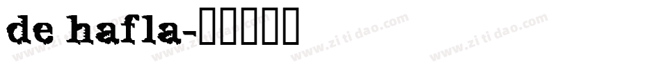 de hafla字体转换